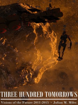 cover image of Three Hundred Tomorrows